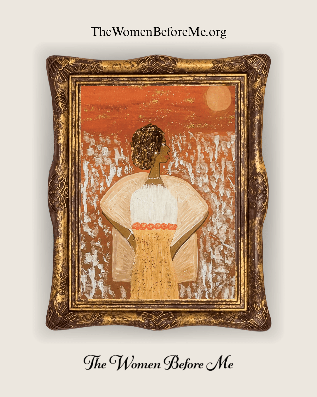 Til' Dawn | 16x20 Hand - Painted Original - The Women Before Me